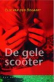 De Gele Scooter - Elle van den Bogaart